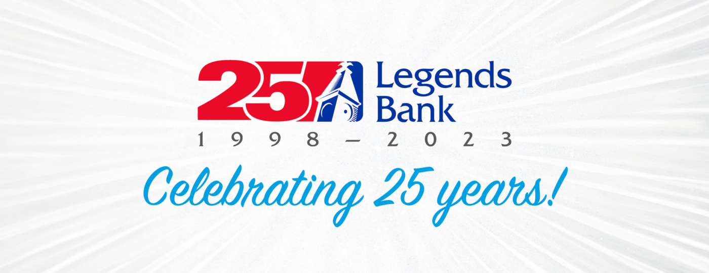 graphic celebrating Legends Bank 25 year anniversary.