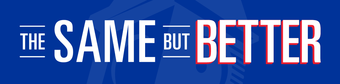 Blue banner that reads "The Same But Better" in white text with a red drop-shadow behind the word 'Better'.